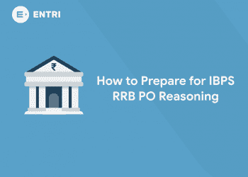 How to Prepare for IBPS RRB PO Reasoning