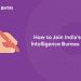 How to Join IB India’s Intelligence Bureau?