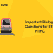 Important Biology Questions for RRB NTPC