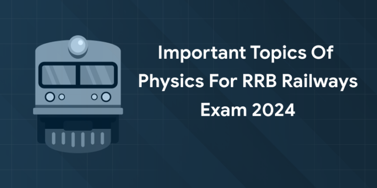 Important Topics of Physics