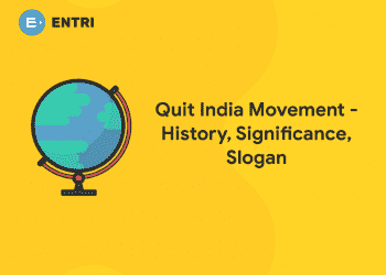 Quit India Movement - History, Significance, Slogan