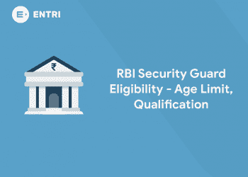 RBI Security Guard Eligibility - Age Limit, Qualification