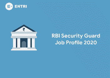 RBI Security Guard Job Profile 2020