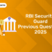 RBI Security Guard Previous Questions 2025