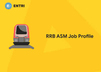 RRB ASM Job Profile