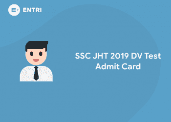 SSC JHT 2019 DV Test Admit Card