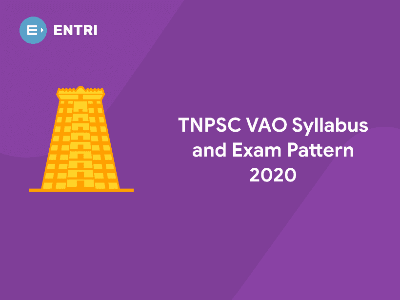 TNPSC VAO Syllabus and Exam Pattern 2020 - Entri Blog