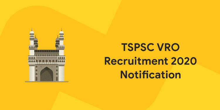TSPSC VRO Recruitment 2020 Notification
