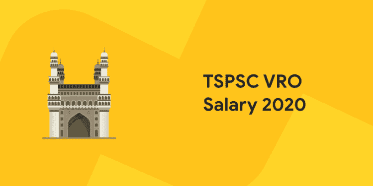 TSPSC VRO Salary 2020