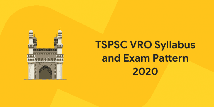 TSPSC VRO Syllabus and Exam Pattern