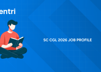 SSC CGL Job Profile 2026 – Roles, Responsibilities, Salary & Career Growth