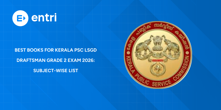 Best Books for Kerala PSC LSGD Draftsman Grade 2 Exam 2026: Subject-Wise Book List