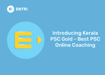 Introducing Kerala PSC Gold - Best PSC Online Coaching