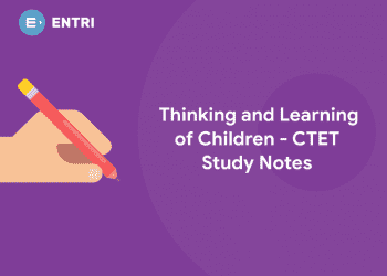 Thinking and Learning of Children - CTET Study Notes
