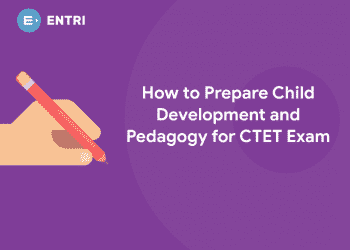 How to Prepare Child Development and Pedagogy for CTET Exam