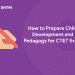 How to Prepare Child Development and Pedagogy for CTET Exam