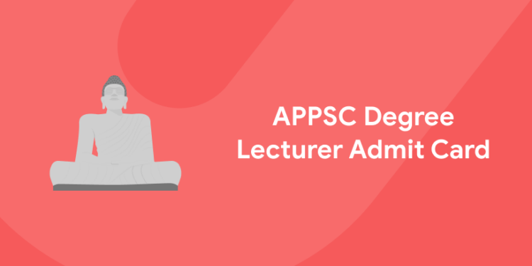 APPSC Degree Lecturer (DL) Admit Card