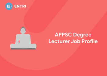 APPSC Degree Lecturer Job Profile