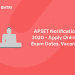 APSET Notification 2020 - Apply Online, Exam Dates, Vacancy