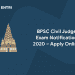 BPSC Civil Judge Exam Notification 2020 – Apply Online