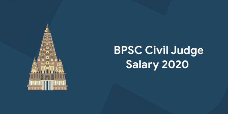 BPSC Civil Judge Salary 2020