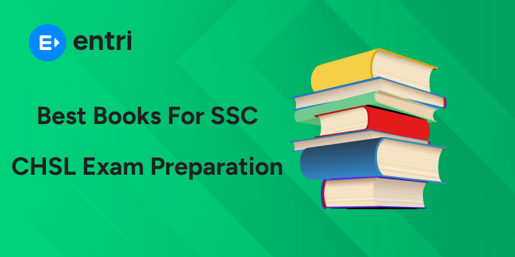 Best Books for SSC CHSL Exam Preparation