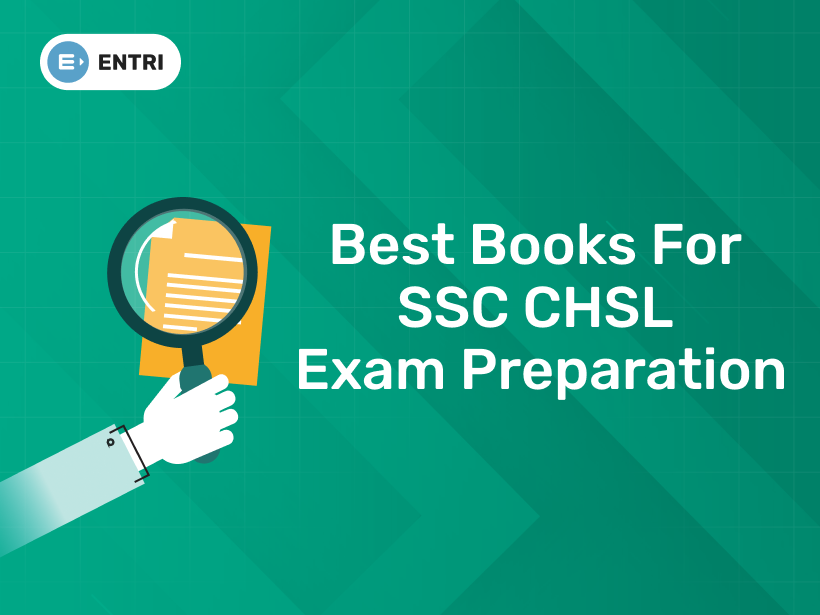 Best Books for SSC CHSL Exam Preparation 2024 Entri Blog