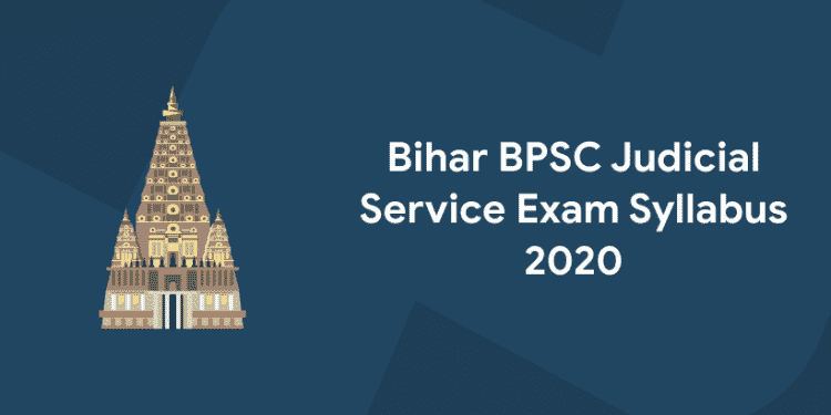 Bihar BPSC Judicial Service Exam Syllabus 2020