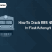 How to Crack RRB NTPC in First Attempt