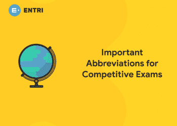 Important Abbreviations for Competitive Exams