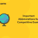 Important Abbreviations for Competitive Exams