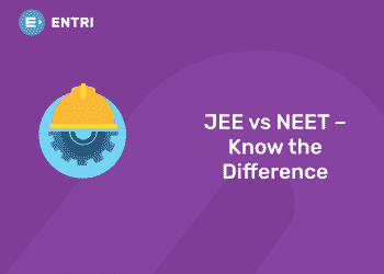 JEE vs NEET – Know the Difference