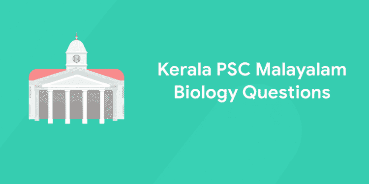 Kerala PSC Biology Questions
