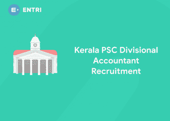 Kerala PSC Divisional Accountant Recruitment