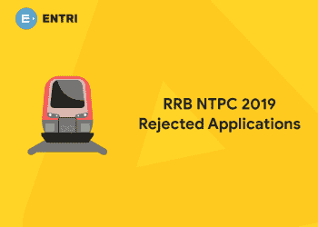 RRB NTPC rejected applications
