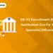 SBI SO Recruitment 2024 Notification