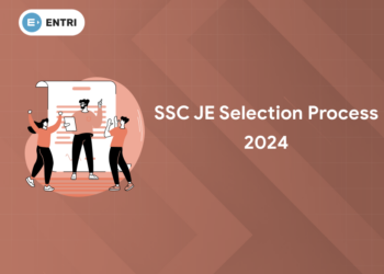 SSC JE Selection Process 2024