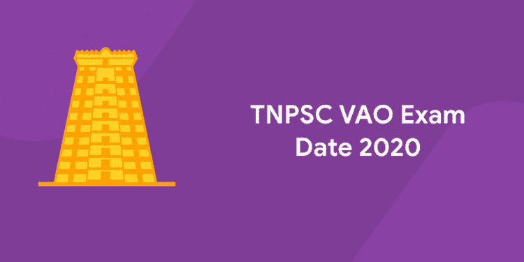 TNPSC VAO Exam Date 2020