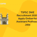 TSPSC DME Recruitment 2020: Apply Online for Assistant Professor Jobs