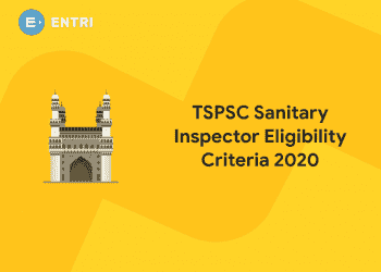 TSPSC Sanitary Inspector Eligibility Criteria