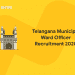 Telangana Municipal Ward Officer Recruitment 2020