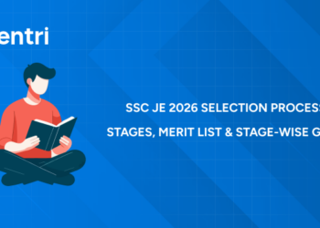 SSC JE 2026 Selection Process: Stages, Merit List & Stage-Wise Guide