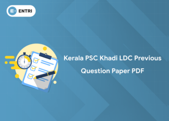 Kerala PSC Khadi LDC Previous Question Paper PDF - Prelims & Mains