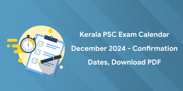 Psc Exam Calendar December 2024 Psc Exam Calendar December 2024
