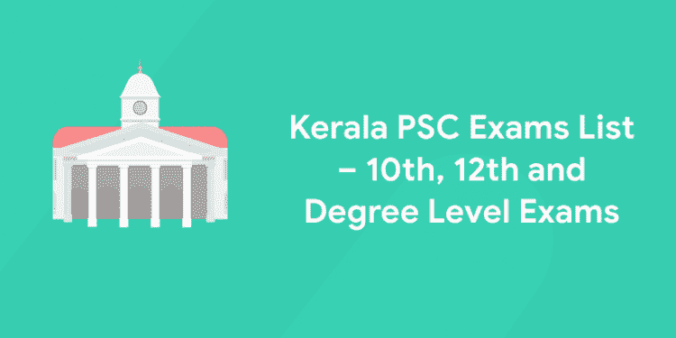 kerala psc exams list 10th 12th degree level