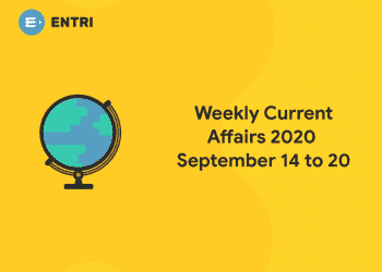 weekly current affairs 2020 september 14 to 20