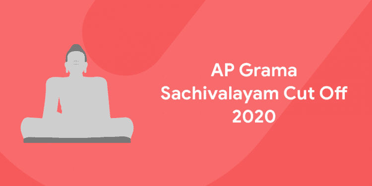 AP Grama Sachivalayam Cut Off 2020