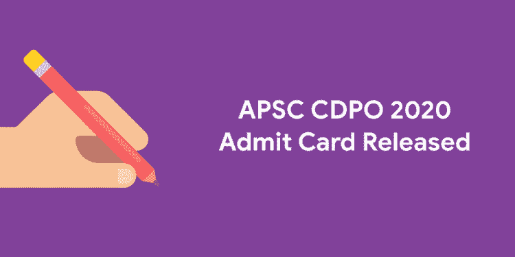 APSC CDPO 2020 Admit card released