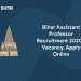Bihar Assistant Professor Recruitment 2020