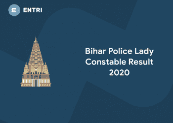Bihar Police Lady Constable Result 2020